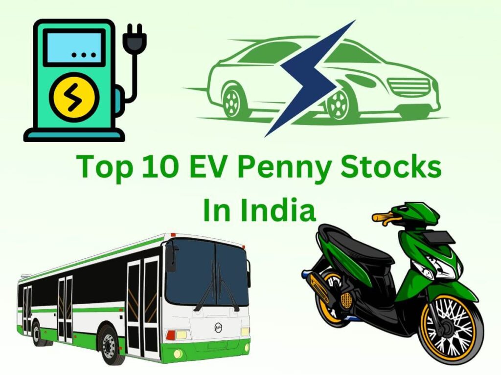 Top-10-EV-Penny-Stocks-In-India
